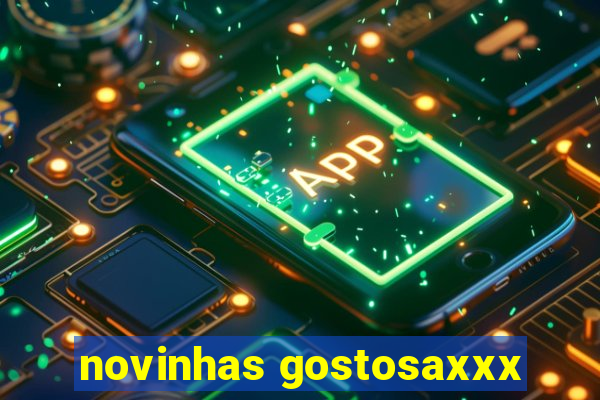 novinhas gostosaxxx